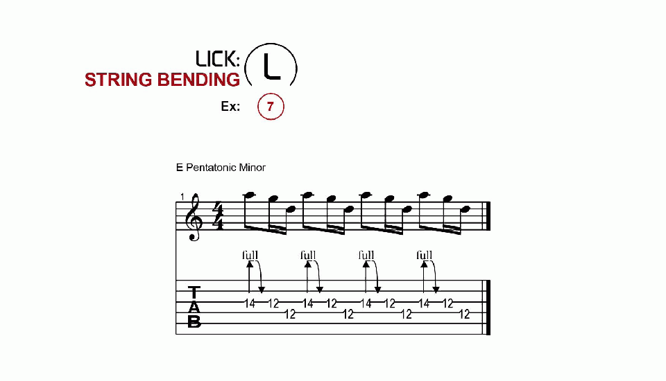 Licks · String Bending · Ex. 07